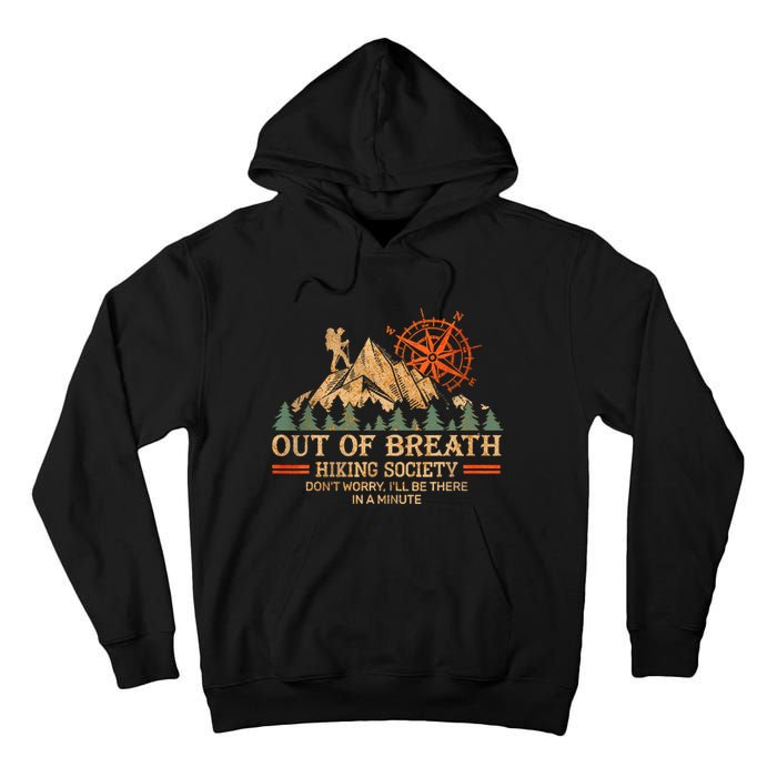 Out Of Breath Hiking Society Tall Hoodie