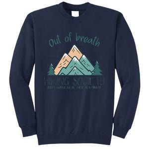 Out Of Breath Hiking Society Hiker Tall Sweatshirt