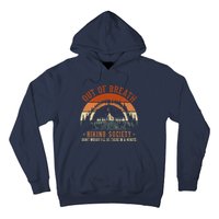 Out Of Breath Hiking Society Design For Vintage Hiking Hoodie