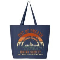 Out Of Breath Hiking Society Design For Vintage Hiking 25L Jumbo Tote