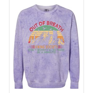 Out Of Breath Hiking Society Forhiker Nature Love Colorblast Crewneck Sweatshirt