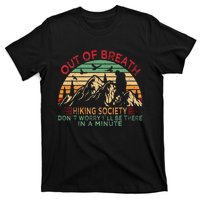 Out Of Breath Hiking Society Forhiker Nature Love T-Shirt