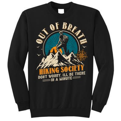 Out Of Breath Hiking Society Tall Sweatshirt