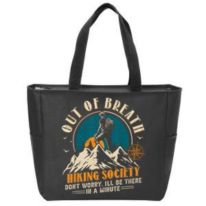 Out Of Breath Hiking Society Zip Tote Bag