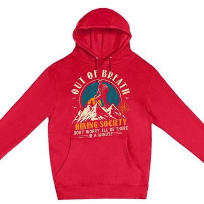 Out Of Breath Hiking Society Premium Pullover Hoodie