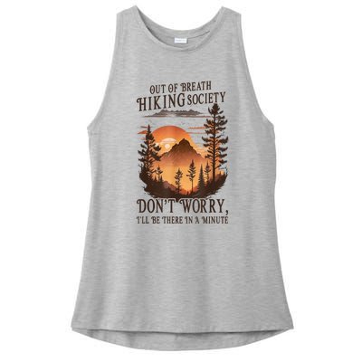 Out Of Breath Hiking Society Dont Worry Ill Be There Soon Ladies PosiCharge Tri-Blend Wicking Tank