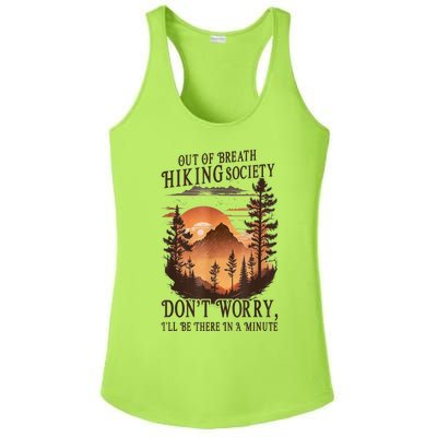 Out Of Breath Hiking Society Dont Worry Ill Be There Soon Ladies PosiCharge Competitor Racerback Tank