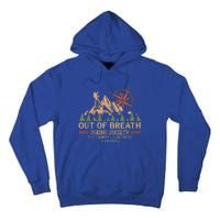 Out Of Breath Hiking Society For Hiker Nature Love Tall Hoodie