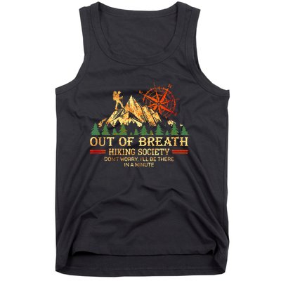 Out Of Breath Hiking Society DonT Worry ILl Be There Soon Tank Top