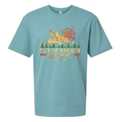 Out Of Breath Hiking Society DonT Worry ILl Be There Soon Sueded Cloud Jersey T-Shirt