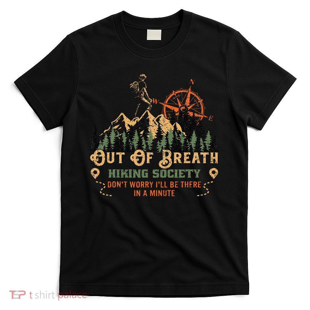 Out Of Breath Hiking Society T-Shirt
