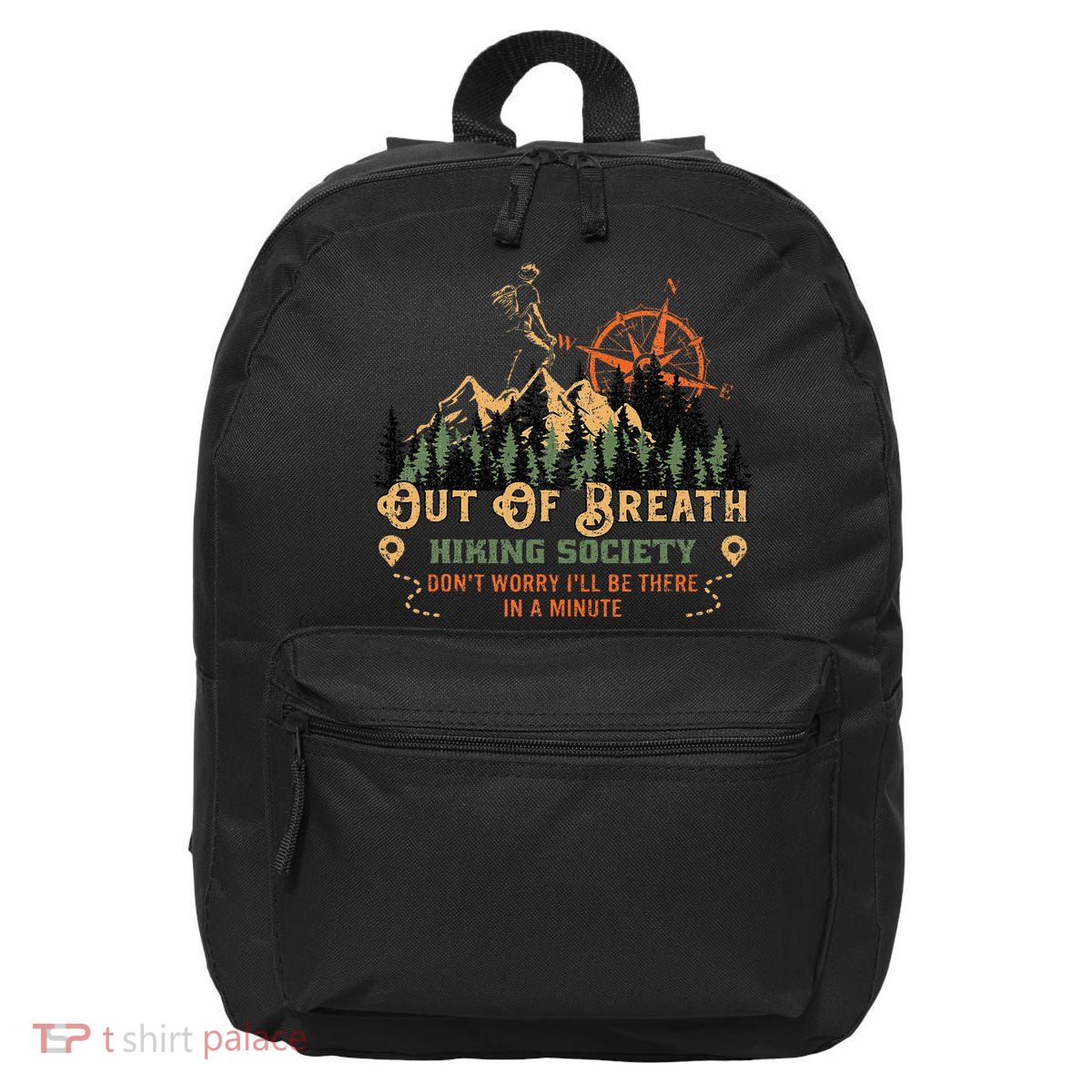 Out Of Breath Hiking Society 16 in Basic Backpack