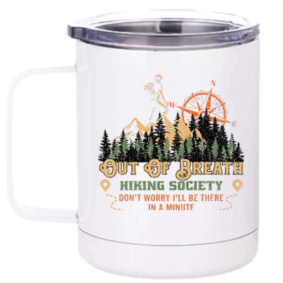 Out Of Breath Hiking Society 12 oz Stainless Steel Tumbler Cup