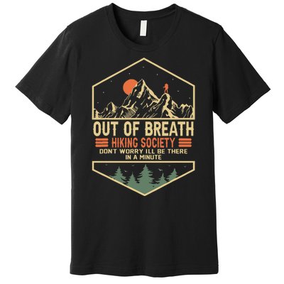 Out Of Breath Hiking Society Premium T-Shirt