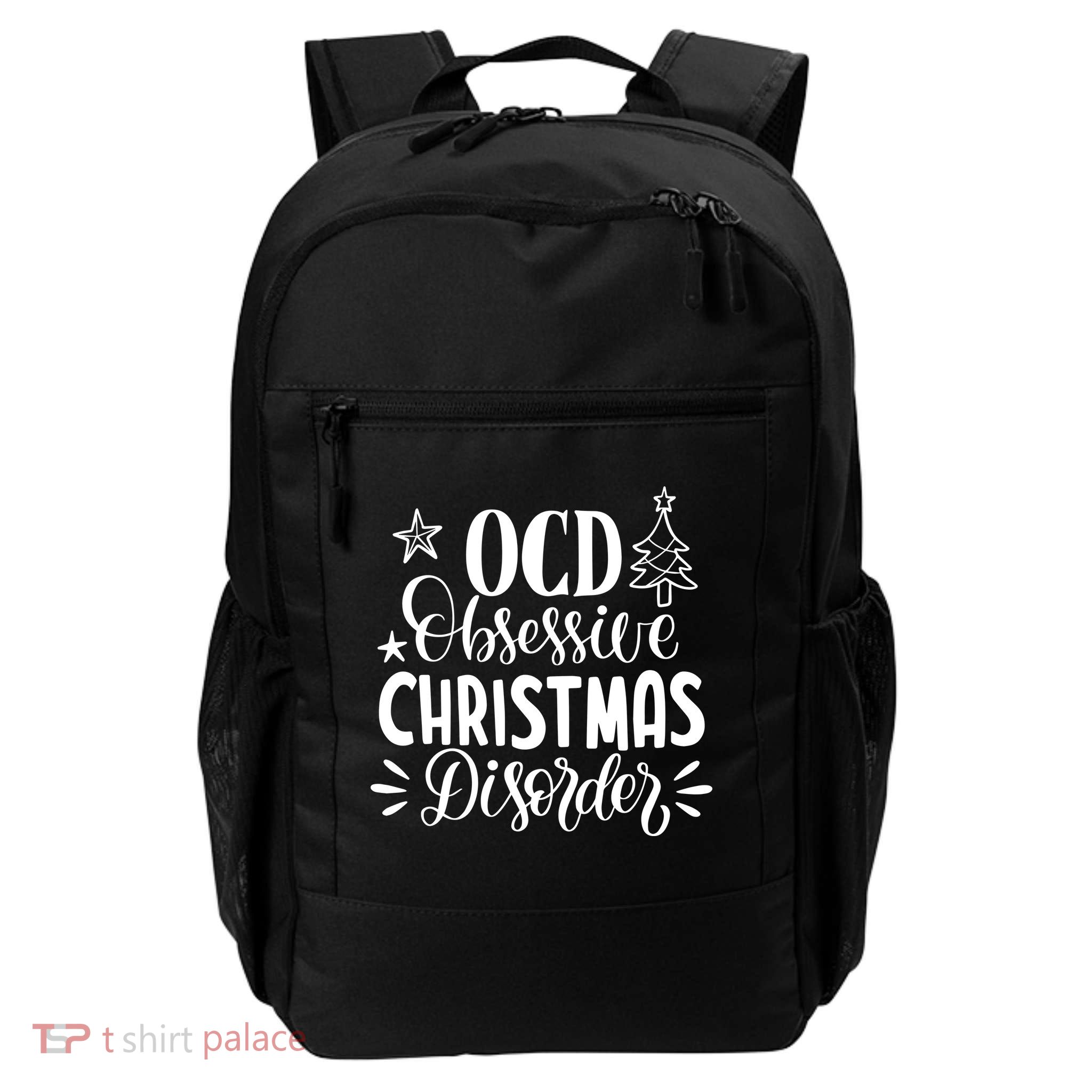 OCD Obsessive Christmas Disorder Funny Daily Commute Backpack
