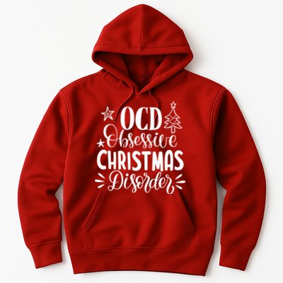 OCD Obsessive Christmas Disorder Funny Hoodie