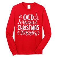 OCD Obsessive Christmas Disorder Funny Long Sleeve Shirt