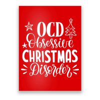 OCD Obsessive Christmas Disorder Funny Poster