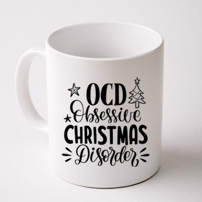 OCD Obsessive Christmas Disorder Funny Coffee Mug