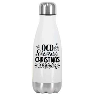 OCD Obsessive Christmas Disorder Funny Stainless Steel Insulated Water Bottle