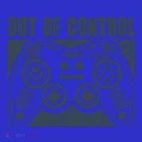 Out Of Control Funny Gaming Quote Retro Video Games Graphic Gift Tall T-Shirt