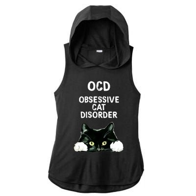 Ocd Obsessive Cat Disorder Animals Black And White Cat Ladies PosiCharge Tri-Blend Wicking Draft Hoodie Tank