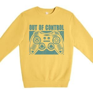 Out Of Control Funny Gaming Quote Retro Video Games Graphic Gift Premium Crewneck Sweatshirt