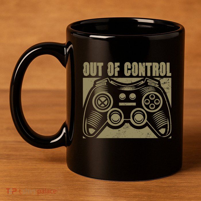 Out Of Control Funny Gaming Quote Retro Video Games Graphic Gift 11oz C Handle Ceramic Mug