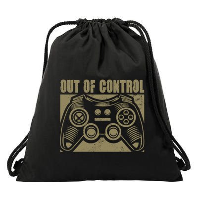 Out Of Control Funny Gaming Quote Retro Video Games Graphic Gift Drawstring Bag