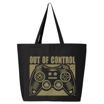 Out Of Control Funny Gaming Quote Retro Video Games Graphic Gift 25L Jumbo Tote