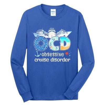 OCD Obsessive Cruise Disorder Funny Cruising  Tall Long Sleeve T-Shirt