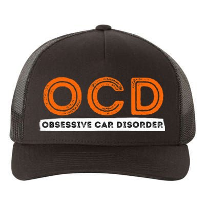 Ocd Obsessive Car Disorder Funny Car Lover Gift Yupoong Adult 5-Panel Trucker Hat