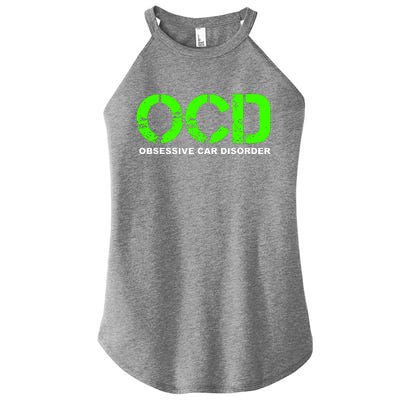 Ocd Obsessive Car Disorder Women’s Perfect Tri Rocker Tank