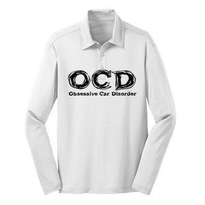 Ocd Obsessive Car Disorder Silk Touch Performance Long Sleeve Polo