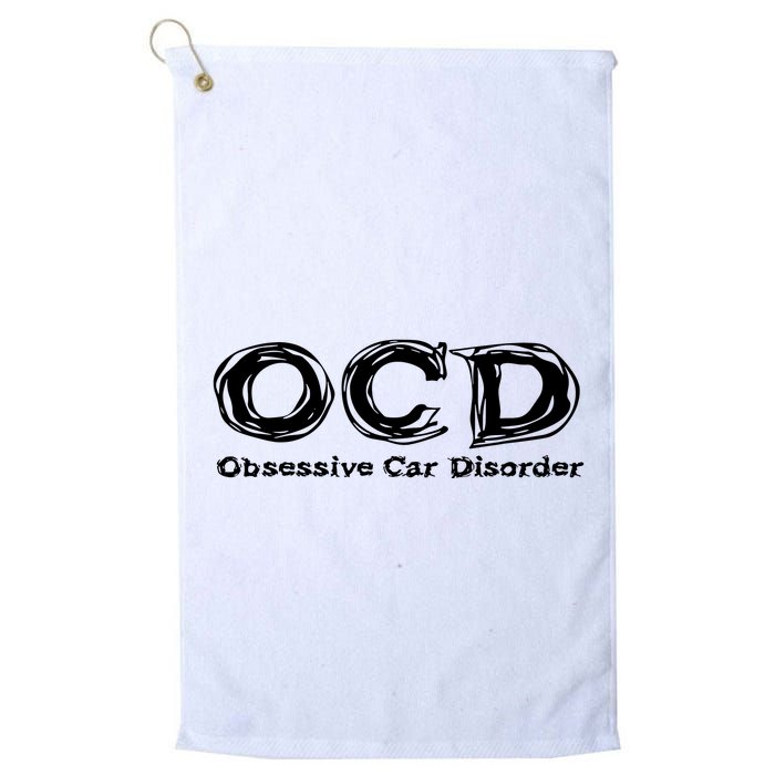 Ocd Obsessive Car Disorder Golf Towel