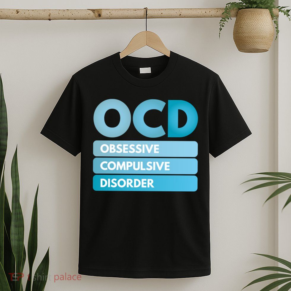 OCD T-Shirt