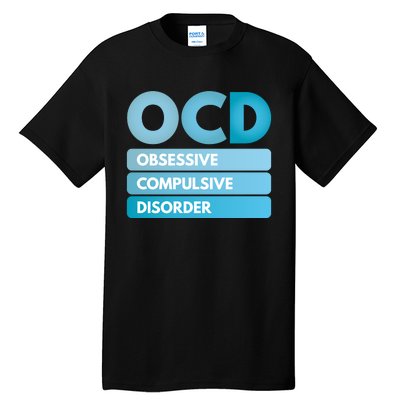 OCD Tall T-Shirt