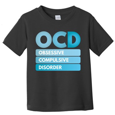 OCD Toddler T-Shirt