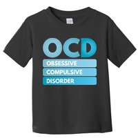 OCD Toddler T-Shirt