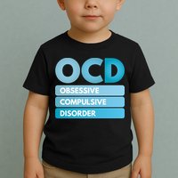 OCD Toddler T-Shirt