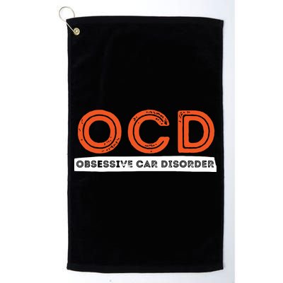 OCD Obsessive Car Disorder Funny Car Lover Gift Golf Towel