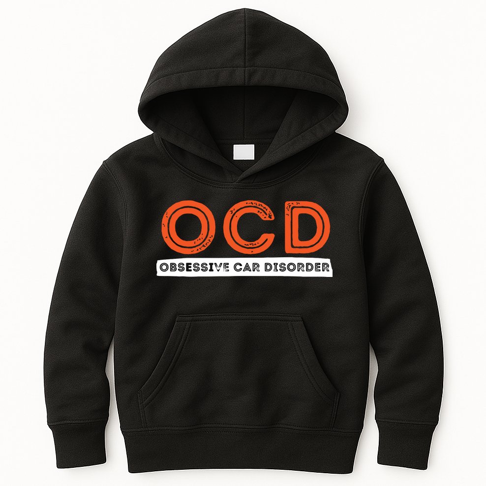 OCD Obsessive Car Disorder Funny Car Lover Gift Kids Hoodie