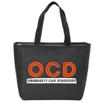 OCD Obsessive Car Disorder Funny Car Lover Gift Zip Tote Bag