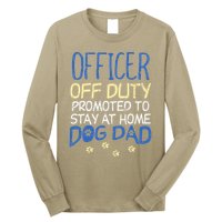 Officer Off Duty Dog Dad Funny Cop Police Retirement Gift Long Sleeve Shirt