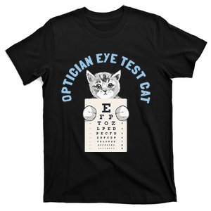 Optician Optometrists Eye Test Cat Lover T-Shirt