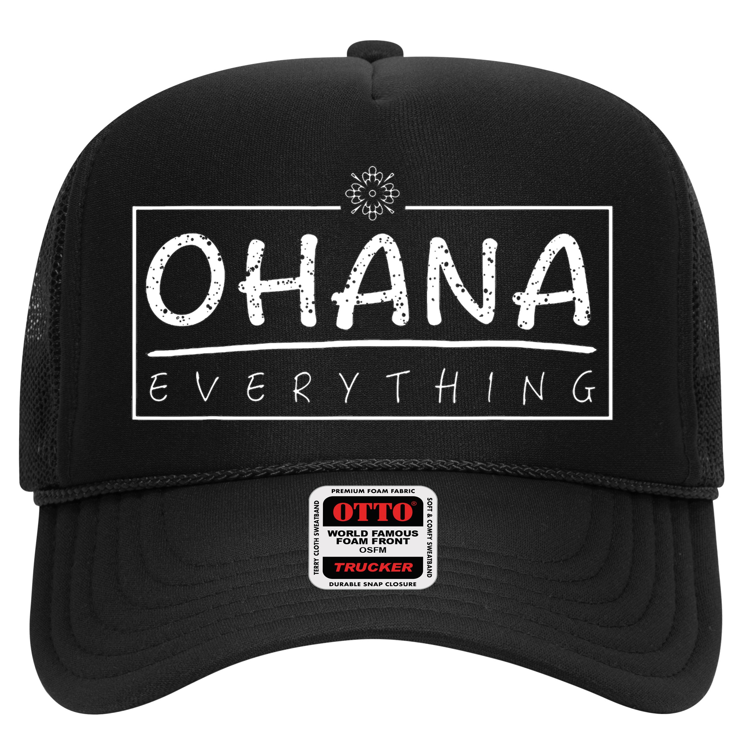 Ohana Over Everything Gift Funny Hawaii Family First Lover Hat