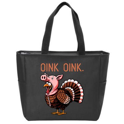 Oink Oink Funny Thanksgiving Turkey In A Pig Disguise Zip Tote Bag