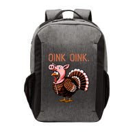 Oink Oink Funny Thanksgiving Turkey In A Pig Disguise Vector Backpack