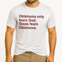 Oklahoma Only Fears God Texas Fears Oklahoma Cooling Performance Crew T-Shirt