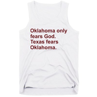 Oklahoma Only Fears God Texas Fears Oklahoma Tank Top